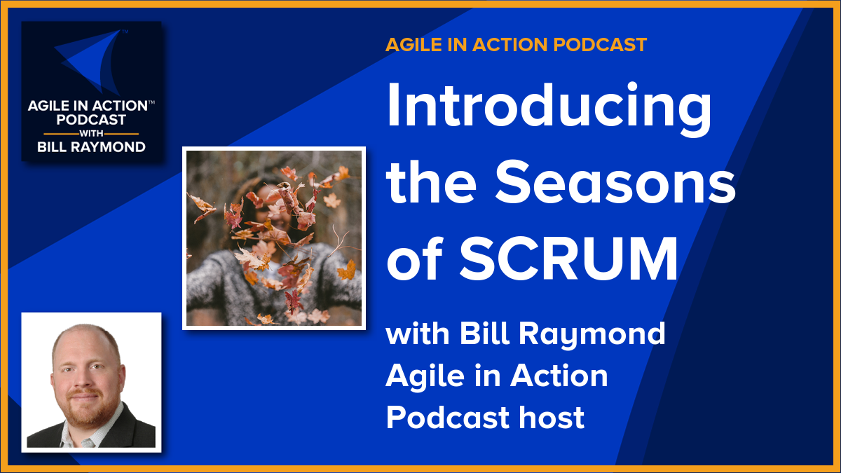Introducing the Seasons of SCRUM