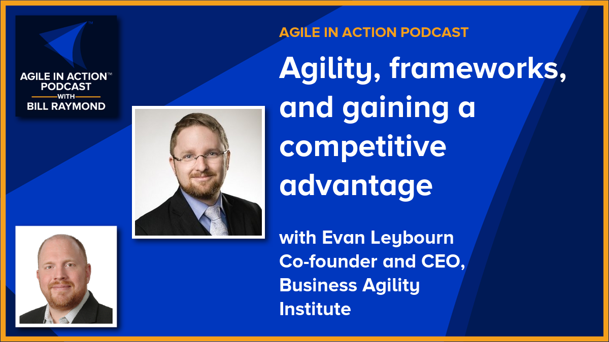 Agility, frameworks, and gaining a competitive advantage 