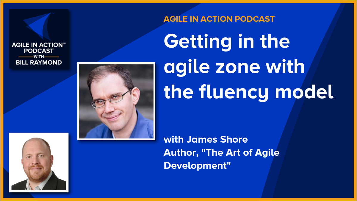 Getting in the agile zone with the fluency model