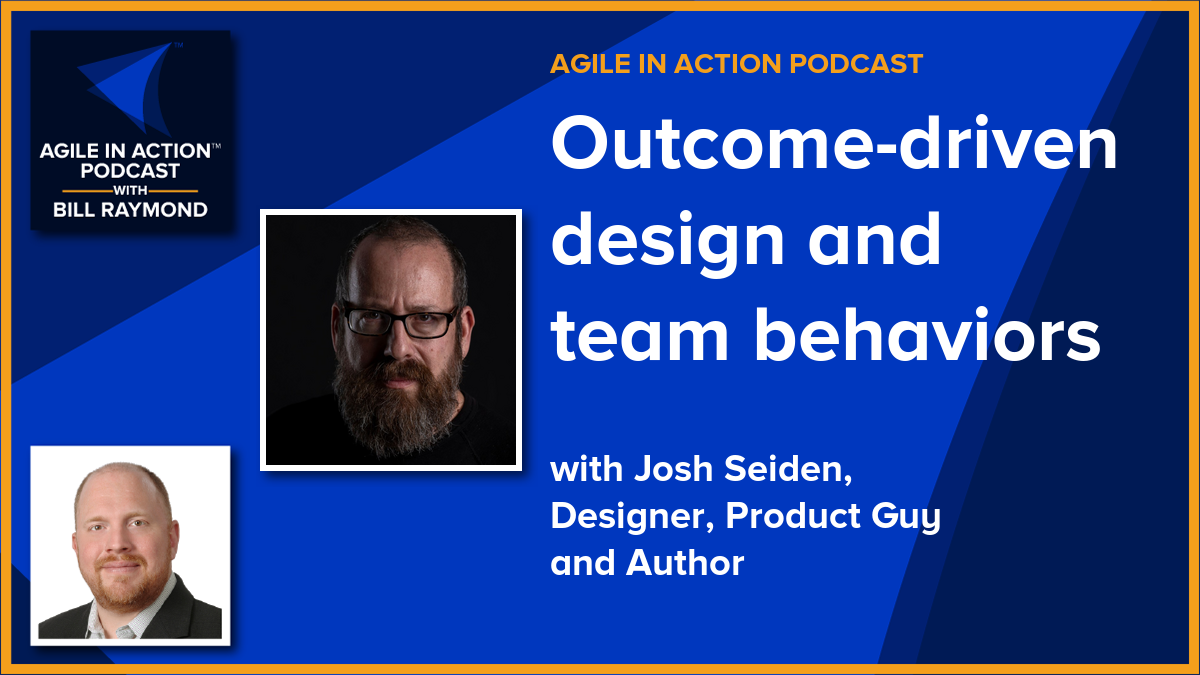 Outcome-driven design and team behaviors