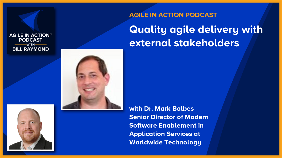 Quality agile delivery with external stakeholders
