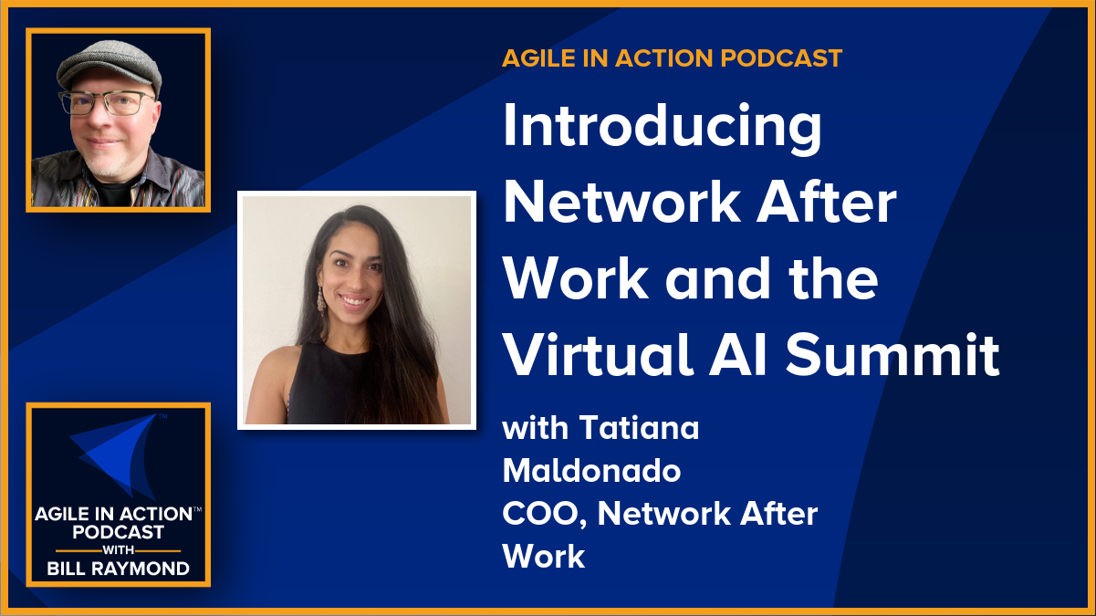 Introducing Network After Work and the Virtual AI Summit