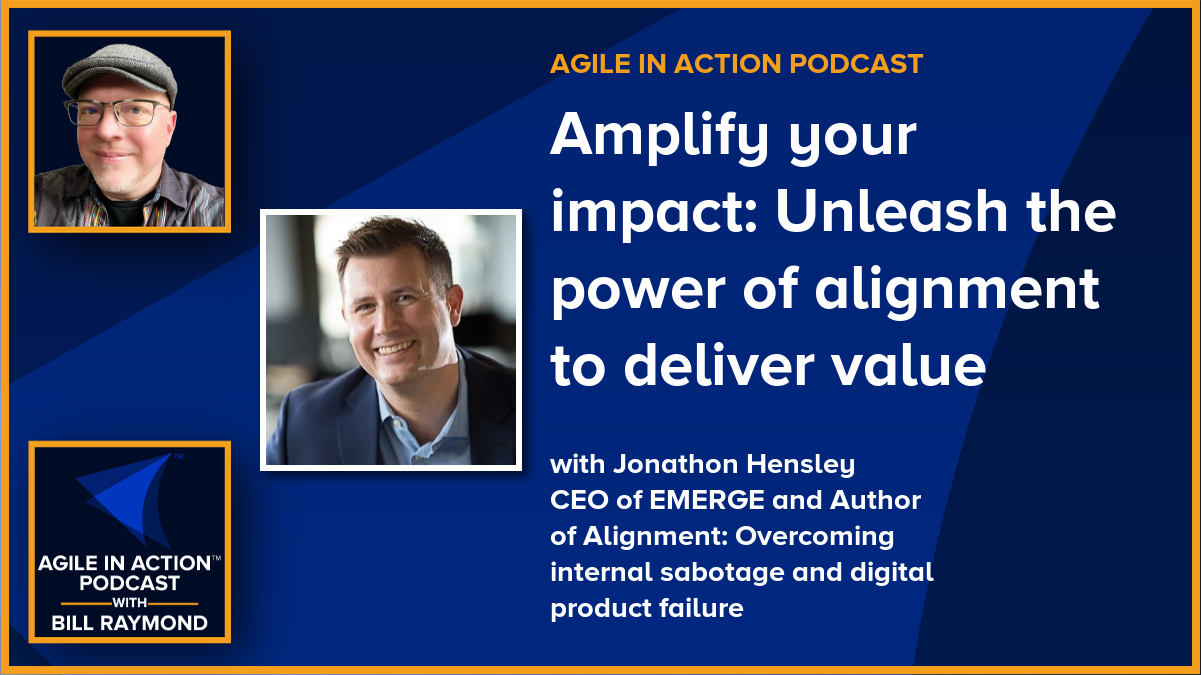 Amplify your impact: Unleash the power of alignment to deliver value