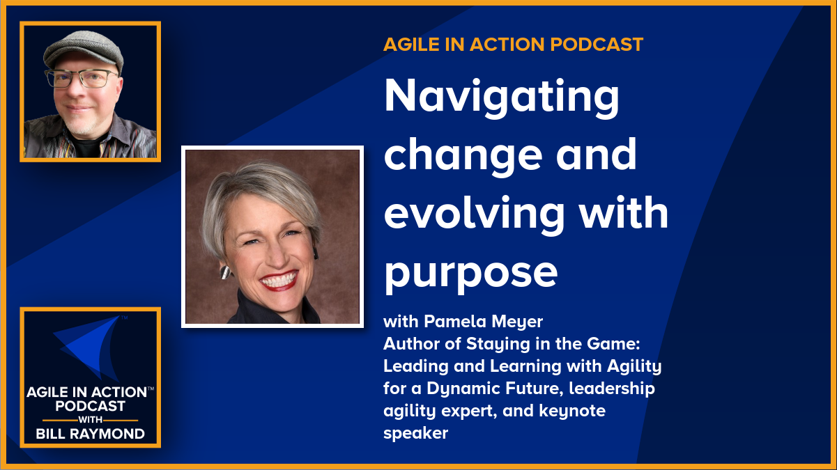 Navigating change and evolving with purpose