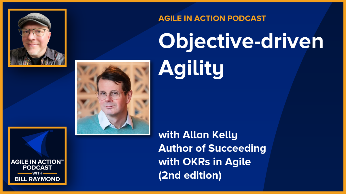 Objective-driven Agility