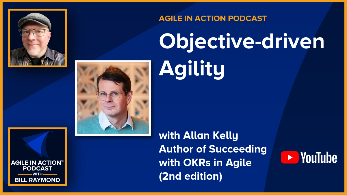 Objective-driven Agility